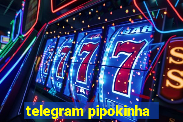 telegram pipokinha